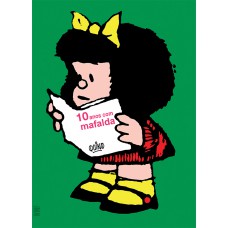 10 anos com Mafalda 10 anos com Mafalda