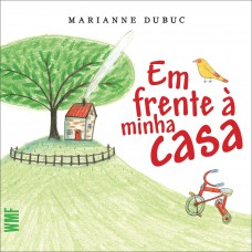 Em frente à minha casa Em frente à minha casa