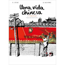 Uma vida chinesa - Vol. 1 Uma vida chinesa - Vol. 1