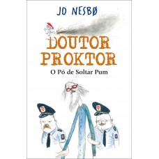 Doutor Proktor - o pó de soltar pum Doutor Proktor - o pó de soltar pum
