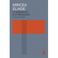 O sagrado e o profano O sagrado e o profano