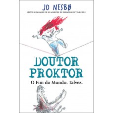 Doutor Proktor - o fim do mundo. talvez Doutor Proktor - o fim do mundo. talvez