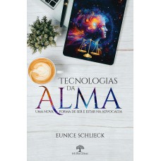 Tecnologias da Alma Tecnologias da Alma
