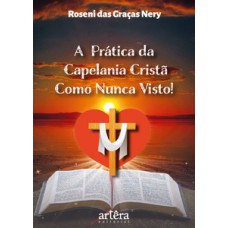 A prática da capelania cristã como nunca visto! A prática da capelania cristã como nunca visto!