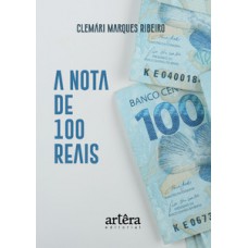 A nota de 100 reais