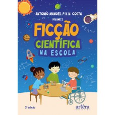 Ficção científica na escola Ficção científica na escola