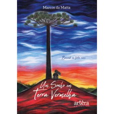 Um sonho em terra vermelha