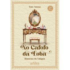 No cafofo da loba