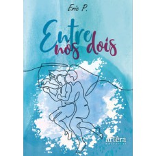 Entre nós dois Entre nós dois