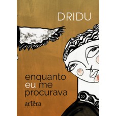 Enquanto eu me procurava Enquanto eu me procurava
