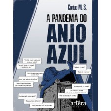 A pandemia do anjo azul