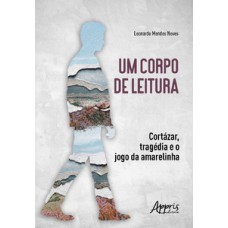 Um corpo de leitura Um corpo de leitura