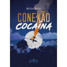 Conexão cocaína Conexão cocaína