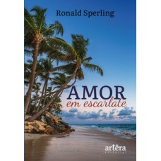 Amor em escarlate
