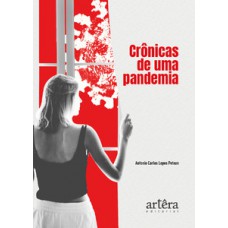 Crônicas de uma pandemia Crônicas de uma pandemia