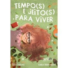 Tempo(s) e jeito(s) para viver