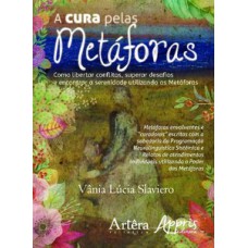 A cura pelas metáforas