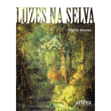 Luzes na selva Luzes na selva