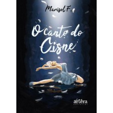 O canto do cisne O canto do cisne