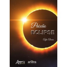 Paixão eclipse Paixão eclipse
