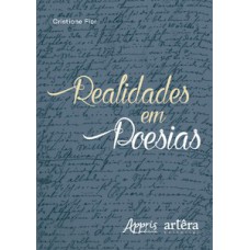 Realidades em poesias Realidades em poesias