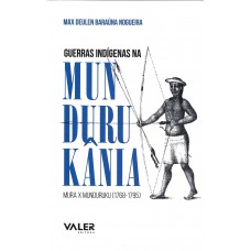 Guerras indígenas na mundurukânia