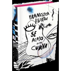 Se acaso numa curva