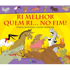 Ri melhor quem ri… no fim!