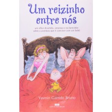REIZINHO ENTRE NÓS, UM REIZINHO ENTRE NÓS, UM