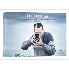 A luta criativa A luta criativa