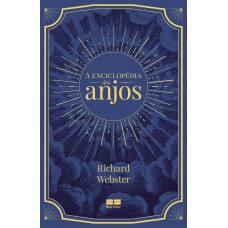 A enciclopédia dos anjos A enciclopédia dos anjos