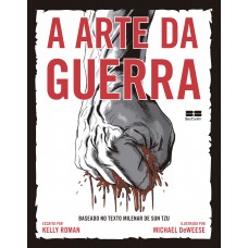A arte da guerra em quadrinhos A arte da guerra em quadrinhos