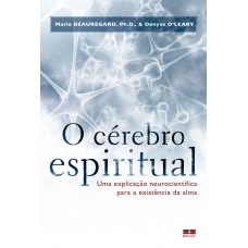 O cérebro espiritual O cérebro espiritual