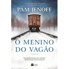 O Menino Do Vagão O Menino Do Vagão