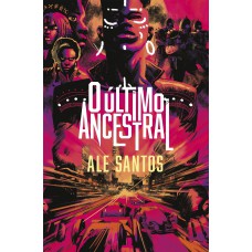 O último ancestral O último ancestral