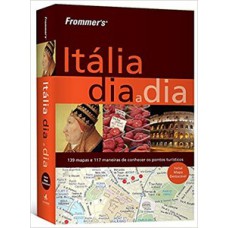 Frommer''''s - Itália dia a dia