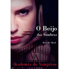 O beijo das sombras O beijo das sombras
