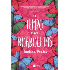 O Tempo Das Borboletas O Tempo Das Borboletas