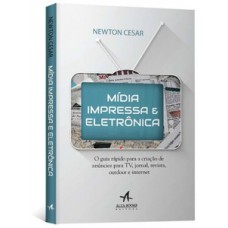 Mídia impressa e eletrônica Mídia impressa e eletrônica