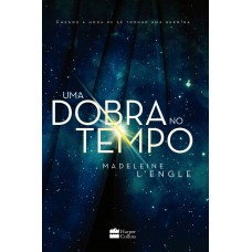 Uma dobra no tempo – livro 1 da série literária que influenciou Stranger Things Uma dobra no tempo – livro 1 da série literária que influenciou Stranger Things
