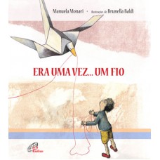 Era uma vez...um fio Era uma vez...um fio