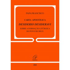 Carta Apostólica Desiderio Desideravi