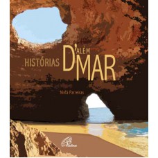 Histórias de além mar Histórias de além mar