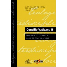 Concílio Vaticano II Concílio Vaticano II