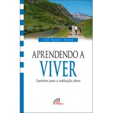 Aprendendo a viver Aprendendo a viver