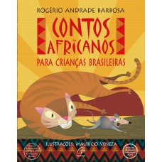 Contos africanos para crianças brasileiras Contos africanos para crianças brasileiras