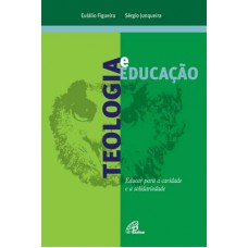 Teologia e educação Teologia e educação