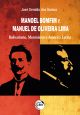 Manoel Bomfim e Manuel de Oliveira Lima: Bolivarismo, monroismo e américa latina