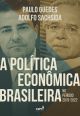 A política econômica brasileira no período 2019-2022