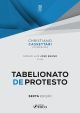 TABELIONATO DE PROTESTO - 6ª ED - 2022